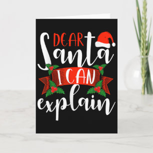 Lieber Weihnachtsmann, ich kann es erklären Lustig Karte