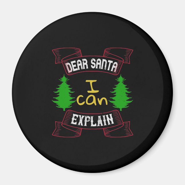 Lieber Weihnachtsmann, ich kann es erklären Magnet (Vorne)