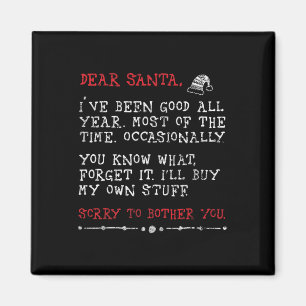 Lieber Weihnachtsmann, ich kaufe meinen eigenen Ze Magnet