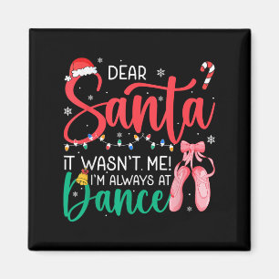 Lieber Weihnachtsmann Ich tanze immer Ballett Weih Magnet