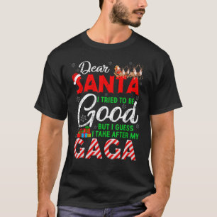 Lieber Weihnachtsmann Ich versuchte, gut zu sein, T-Shirt