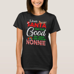 Lieber Weihnachtsmann Ich versuchte, gut zu sein, T-Shirt