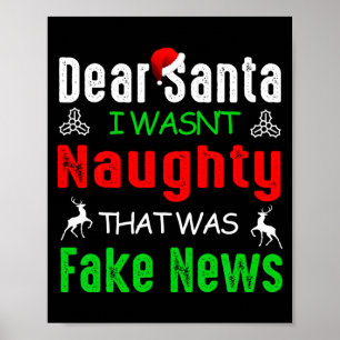 Lieber Weihnachtsmann, ich war nicht unartig, das Poster