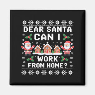 Lieber Weihnachtsmann Kann ich von zu Hause aus ar Magnet