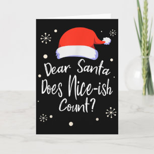 Lieber Weihnachtsmann macht nett-ish lustigen Weih Karte