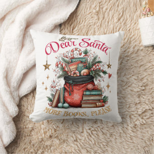 Lieber Weihnachtsmann, Mehr Bücher Bitte  Kissen