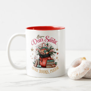 Lieber Weihnachtsmann, Mehr Bücher Bitte  Zweifarbige Tasse
