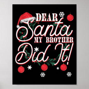 Lieber Weihnachtsmann Mein Bruder Hat Es Getan Brü Poster