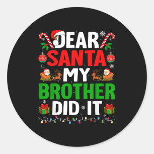 Lieber Weihnachtsmann, mein Bruder hat es getan Lu Runder Aufkleber