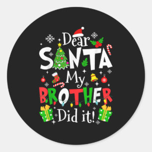 Lieber Weihnachtsmann, mein Bruder hat es getan Lu Runder Aufkleber