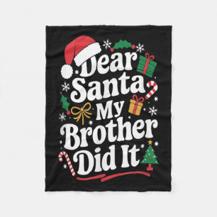 Lieber Weihnachtsmann Mein Bruder Hat Es Getan Wei Fleecedecke