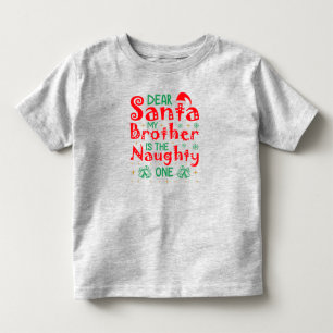 "Lieber Weihnachtsmann, mein Bruder ist der Ungezo Kleinkind T-shirt