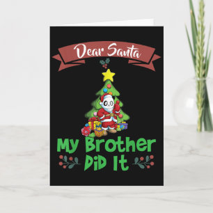Lieber Weihnachtsmann, mein Bruder war's Geschwist Karte