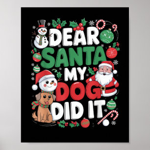 Lieber Weihnachtsmann Mein Hund hat es getan Lusti Poster