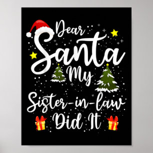 Lieber Weihnachtsmann, meine Schwägerin hat es gem Poster