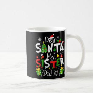 Lieber Weihnachtsmann, meine Schwester hat es gema Kaffeetasse