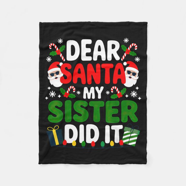 Lieber Weihnachtsmann, meine Schwester hat es geta Fleecedecke (Vorderseite)