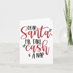 Lieber Weihnachtsmann nimmt Bargeld und ein Nicker Karte