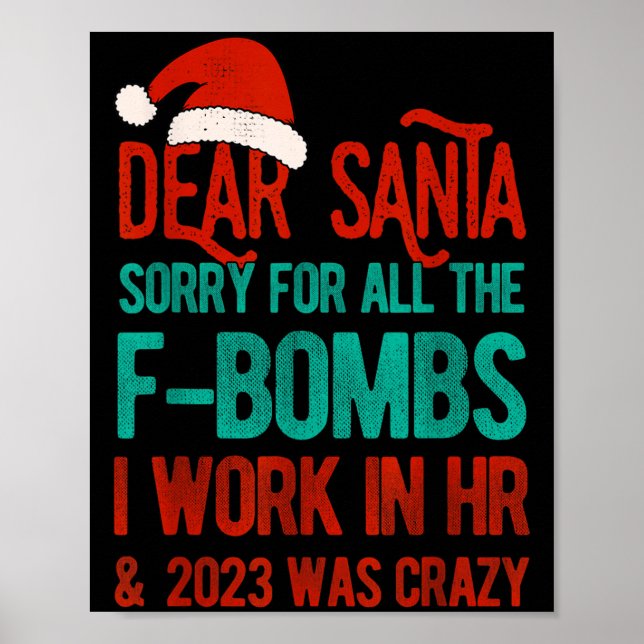 Lieber Weihnachtsmann Personalwesen Lustiges Hr We Poster (Vorne)