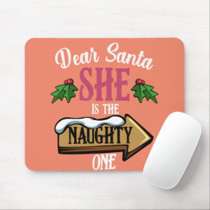 Lieber Weihnachtsmann - sie ist die schmucke, sonn Mousepad