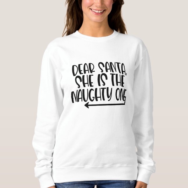 Lieber Weihnachtsmann, sie ist die schüchterne Ein Sweatshirt (Vorderseite)