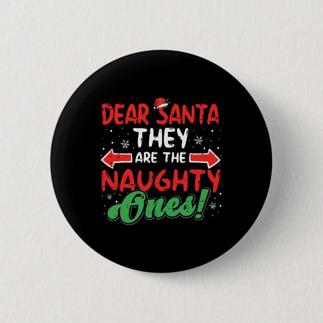 Lieber Weihnachtsmann sie schmutzig Weihnachten We Button (Vorderseite)