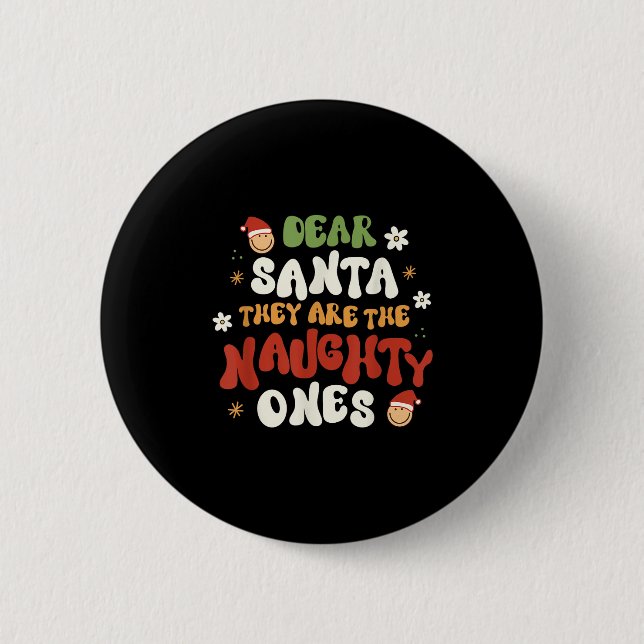 Lieber Weihnachtsmann, sie sind das lustige Zitat Button (Vorderseite)