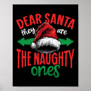 Lieber Weihnachtsmann, sie sind die scheußlichen, Poster