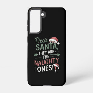 Lieber Weihnachtsmann Sie sind die unartigen Weihn Samsung Galaxy Hülle