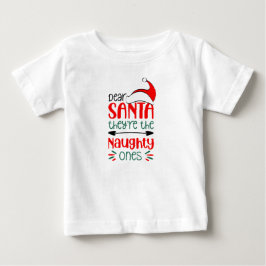 Lieber Weihnachtsmann, sie sind unartig, Weihnacht Baby T-shirt