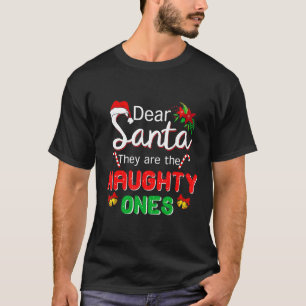 Lieber Weihnachtsmann, sie sind verrückte Weihnach T-Shirt