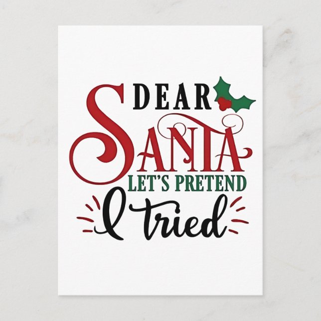 Lieber Weihnachtsmann, tu so, als hätte ich es ver Einladungspostkarte (Vorderseite)