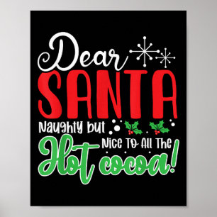 Lieber Weihnachtsmann Unartig Aber Nett Für Alle H Poster