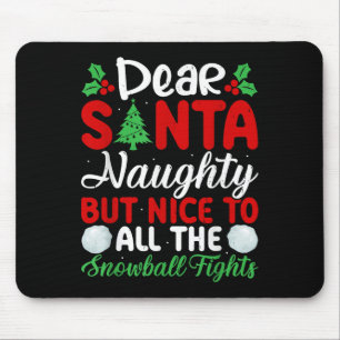 Lieber Weihnachtsmann Unartig Aber Nett Für Alle S Mousepad