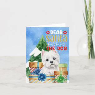 Lieber Weihnachtsmann vergiss nicht den Westie Hun Feiertagskarte