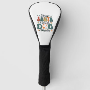 Lieber Weihnachtsmann war der Hund Weihnachten-01 Golf Headcover