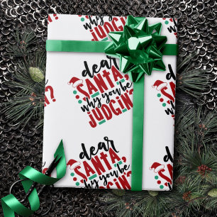 Lieber Weihnachtsmann, warum du urteilst   Spaß W Geschenkpapier