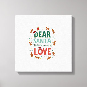 Lieber Weihnachtsmann Was ist die Bedeutung von Lo Leinwanddruck