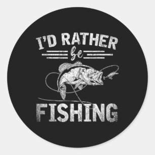 Lieber würde ich Angeln Lustiges Angler-Geschenk H Runder Aufkleber