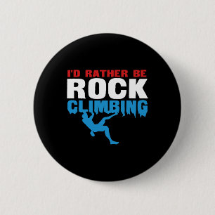 Lieber würde ich Bouldering klettern Button