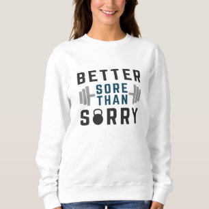 Lieber wütend als Sorry Sweatshirt