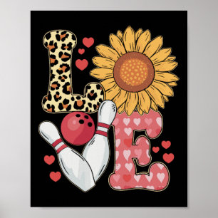 Liebes Leopard Sonnenblume Bowling Valentinstag Bo Poster