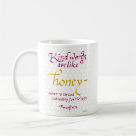 Liebevolle Worte sind wie Christliche Honey Bible Kaffeetasse