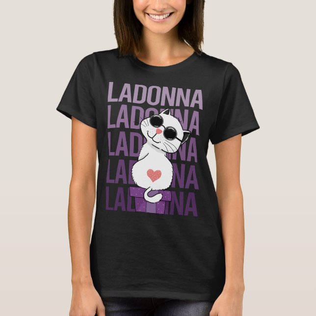 Liebliche Katze - Ladonna Name T-Shirt (Vorderseite)