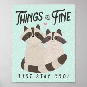 Liebliche Raccoons-Karte, die Dinge sind gut, Racc Poster