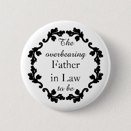 Lieblicher Vater auf der Hochzeit Button