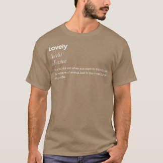 Liebliches Quirky Definition Humorvolles Lässiges  T-Shirt