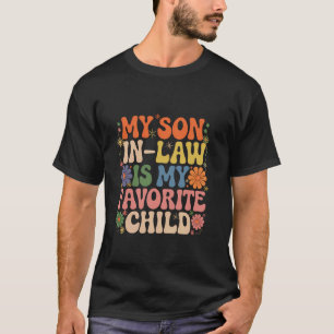 Liebling Schwiegersohn Tag Mein Schwiegersohn Ist T-Shirt
