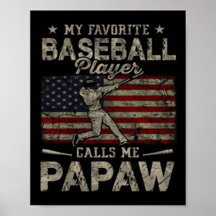 Lieblings-Baseballspieler nennt mich Papaw zum Vat Poster