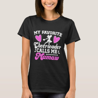 Lieblings-Cheerleaderin nennt mich Mamaw Cheer Mam T-Shirt